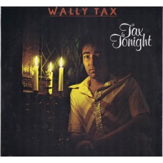 WALLY TAX Tax Tonight (Ariola 89 244 XOT) Holland 1975 LP (Outsiders)